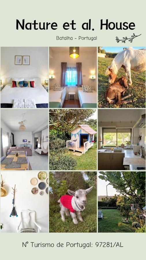 Nature Et Al House - Casa Para Uso Exclusivo E Jardim - Little Farm Batalha Dış mekan fotoğraf